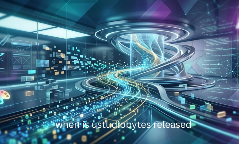 When is ustudiobytes Released: Everything You Need to Know About the Launch