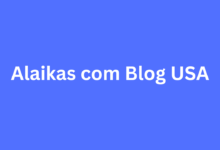 Alaikas com Blog USA A Complete Guide to Growing Your Online Presence