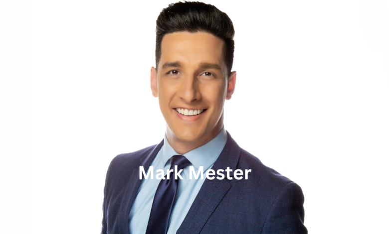 Mark Mester: Career, Controversy, and Rise in Broadcast Journalism